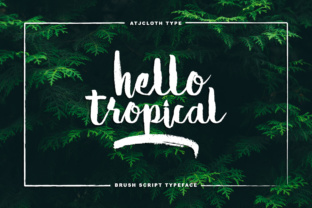 Hello Tropical Font: A Summer Script for Makers