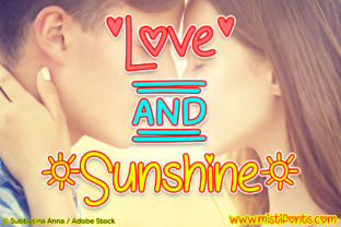 Love and Sunshine: A Handwritten Font Review