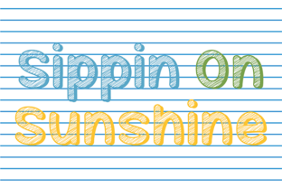 Sippin on Sunshine: A Cheerful Display Font for Editorial Design